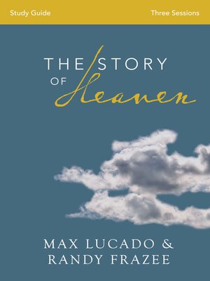 cover image of The Story of Heaven Study Guide